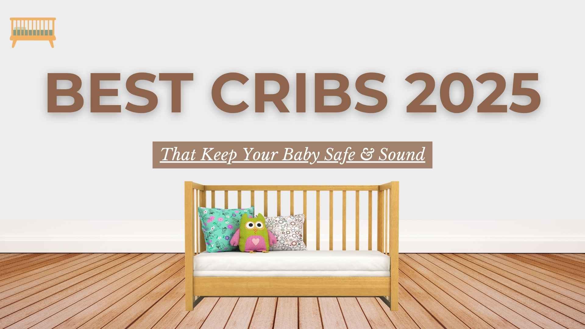best cribs